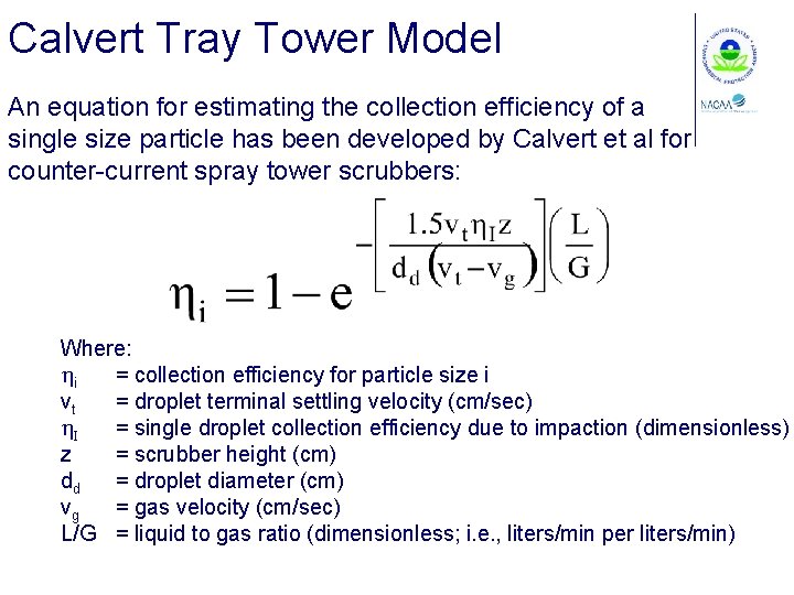 Calvert Tray Tower Model An equation for estimating the collection efficiency of a single