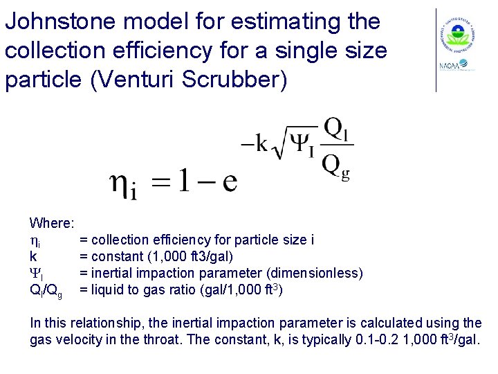 Johnstone model for estimating the collection efficiency for a single size particle (Venturi Scrubber)