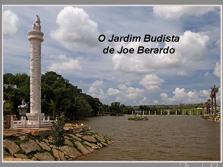 O Jardim Budista de Joe Berardo 