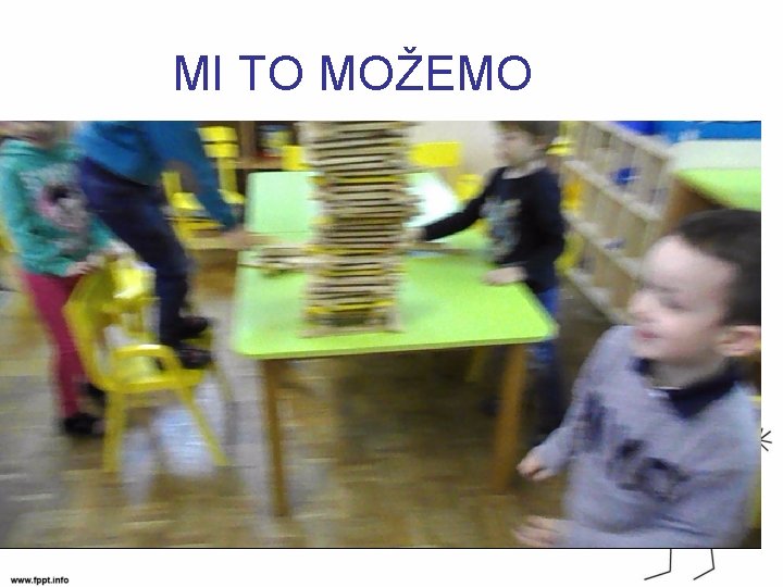 MI TO MOŽEMO 