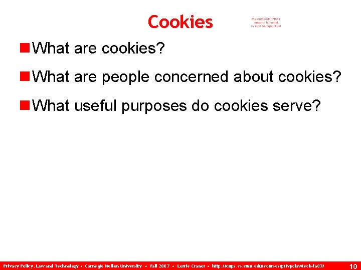 Cookies n What are cookies? n What are people concerned about cookies? n What