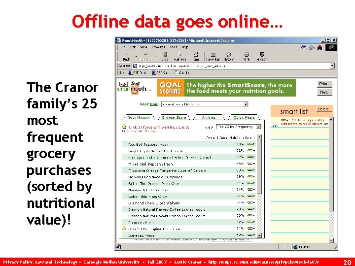 Offline data goes online… The Cranor family’s 25 most frequent grocery purchases (sorted by