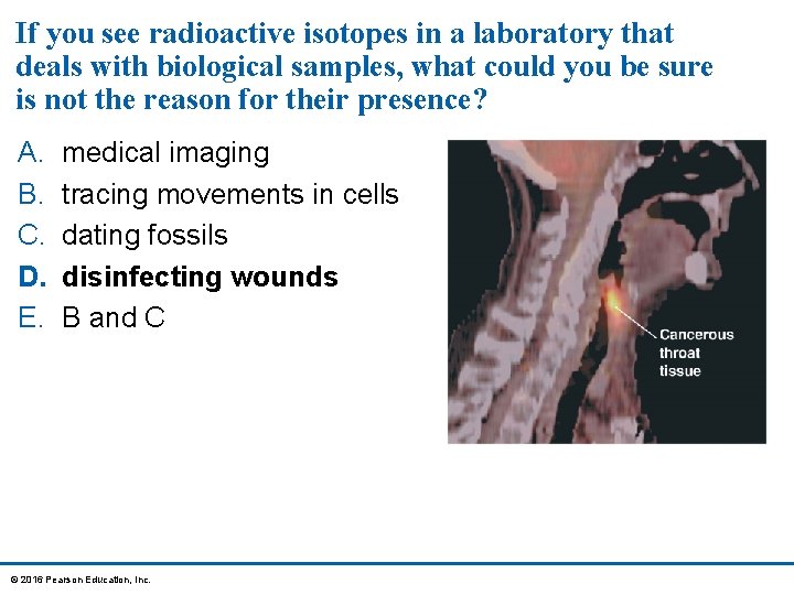 If you see radioactive isotopes in a laboratory that deals with biological samples, what