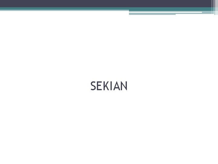 SEKIAN 