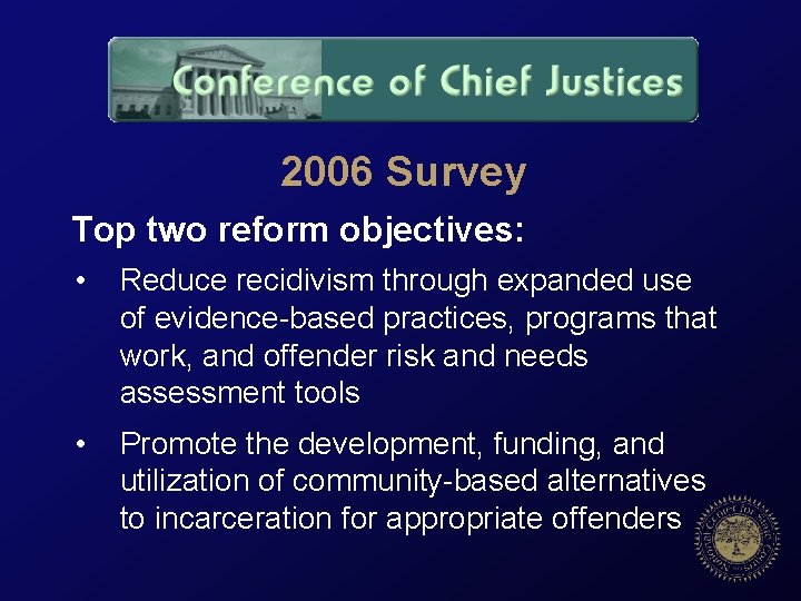 EvidenceBased Sentencing to Improve Public Safety and Reduce