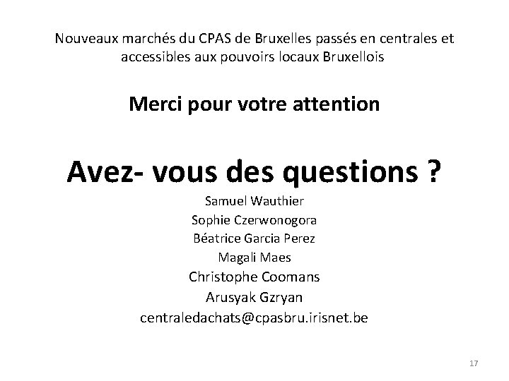 Nouveaux marchés du CPAS de Bruxelles passés en centrales et accessibles aux pouvoirs locaux