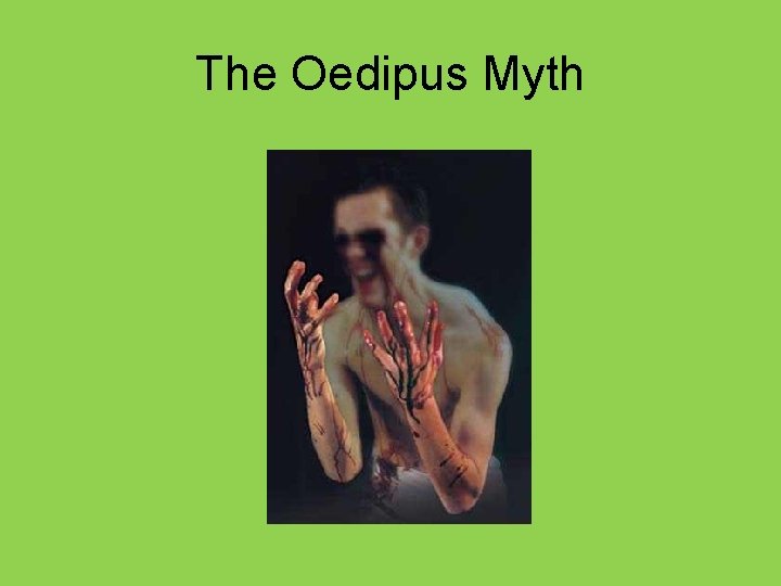 The Oedipus Myth 