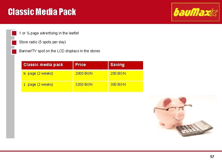 Classic Media Pack 1 or ½ page advertising in the leaflet Store radio (5