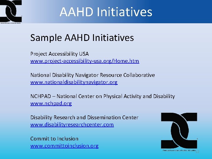 AAHD Initiatives Sample AAHD Initiatives Project Accessibility USA www. project-accessibility-usa. org/Home. htm National Disability