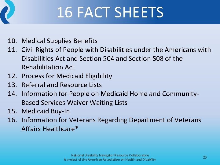 16 FACT SHEETS 10. Medical Supplies Benefits 11. Civil Rights of People with Disabilities