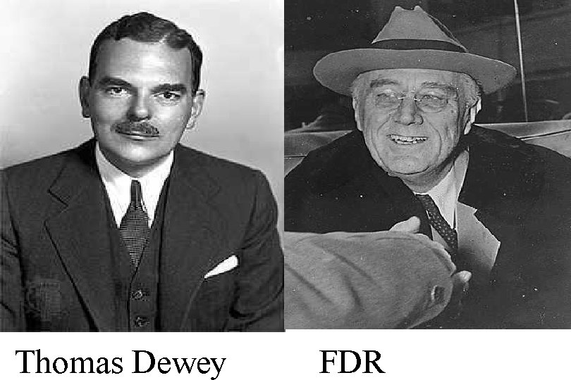 Thomas Dewey FDR 