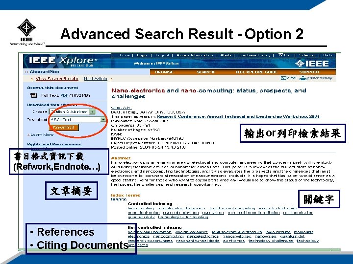 Advanced Search Result - Option 2 輸出or列印檢索結果 書目格式資訊下載 (Refwork, Endnote…) 文章摘要 • References •