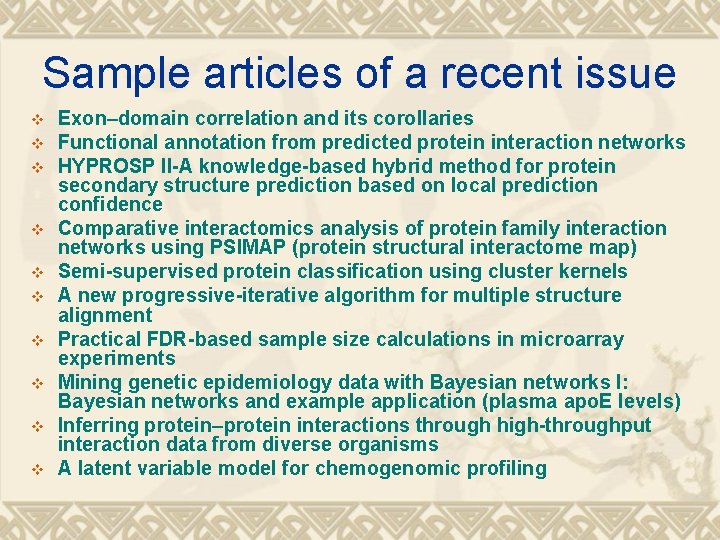 Sample articles of a recent issue v v v v v Exon–domain correlation and