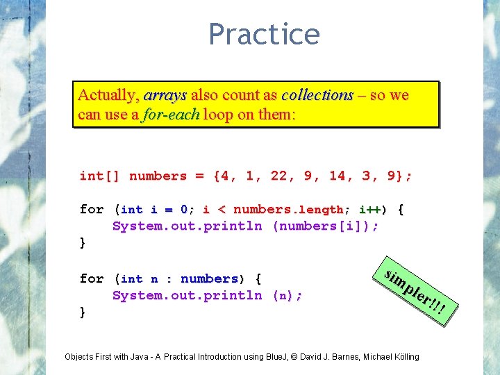 Practice Actually, Given an arraysofalso numbers, count as print collections out all the –