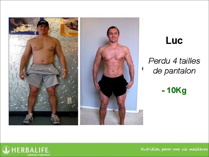 Luc Perdu 4 tailles de pantalon - 10 Kg 