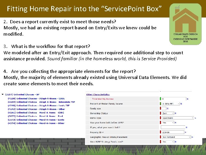 Fitting Home Repair into the “Service. Point Box” 2. Does a report currently exist