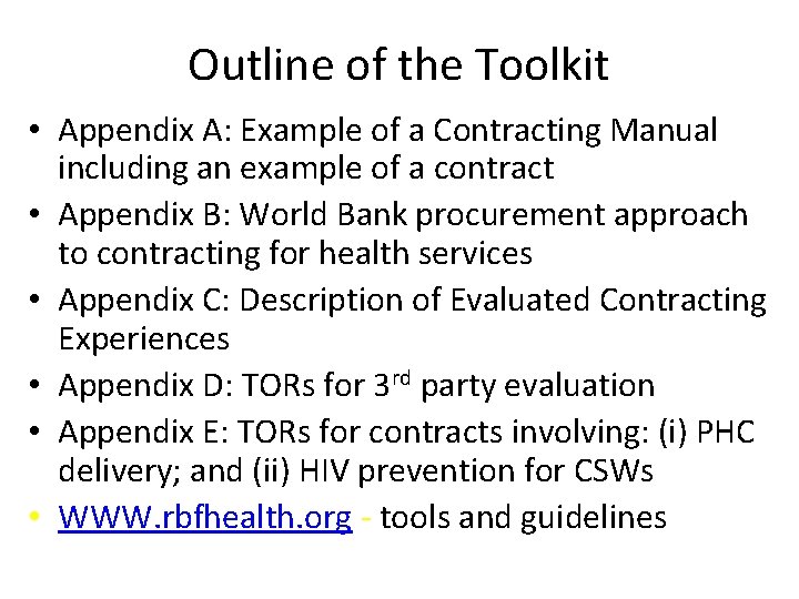 Practical Issues in Implementing PerformanceBased Contracting Health System