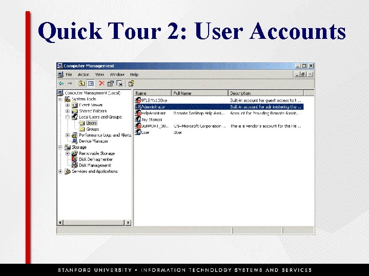 Quick Tour 2: User Accounts 