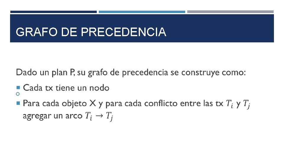 GRAFO DE PRECEDENCIA 