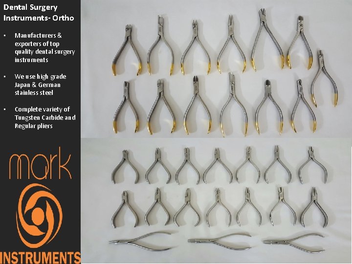 Dental Surgery Instruments- Ortho • Manufacturers & exporters of top quality dental surgery instruments