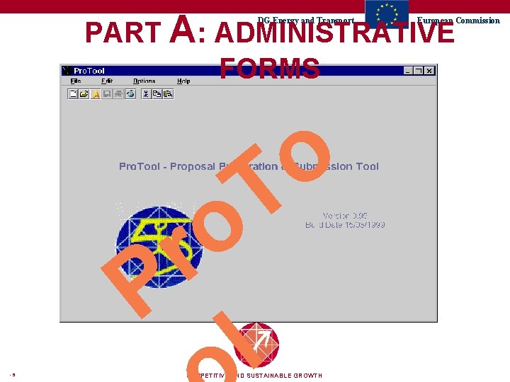 PART A: ADMINISTRATIVE FORMS DG Energy and Transport o T -5 o r P