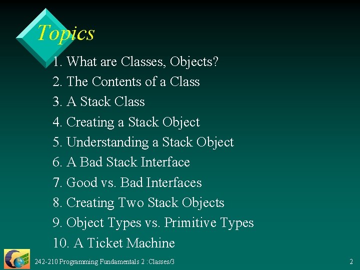 242 210 F II 3 Classes and Objects