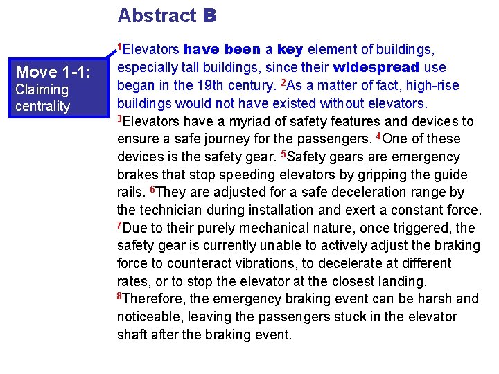 Abstract B have been a key element of buildings, especially tall buildings, since their