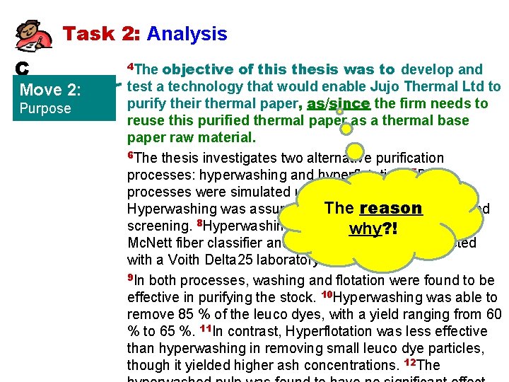 Task 2: Analysis C Move 2: Purpose objective of this thesis was to develop
