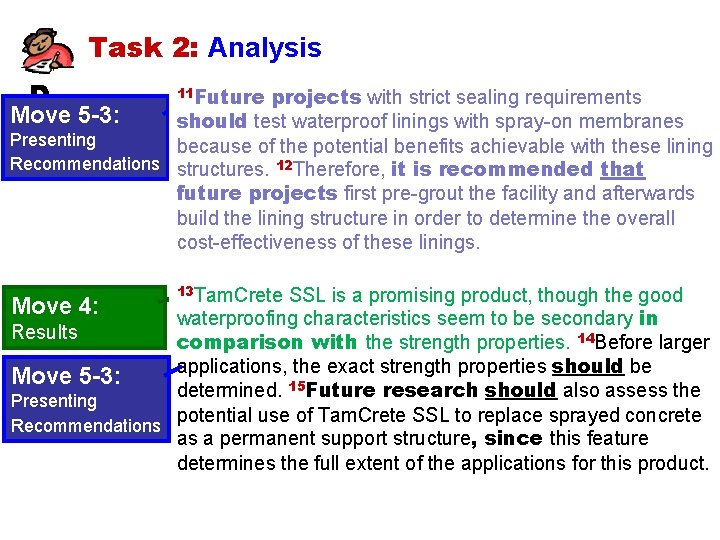 Task 2: Analysis D projects with strict sealing requirements Move 5 -3: should test