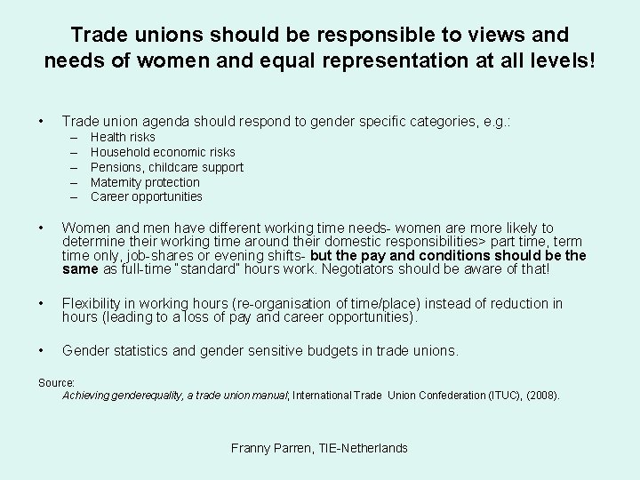 Gender equality and trade unions Presentation for BWN