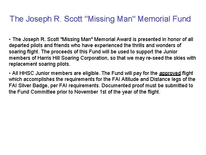 The Joseph R. Scott "Missing Man" Memorial Fund • The Joseph R. Scott "Missing