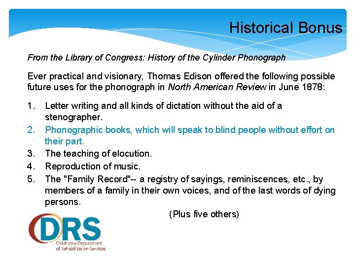 Historical Bonus From the Library of Congress: History of the Cylinder Phonograph Ever practical