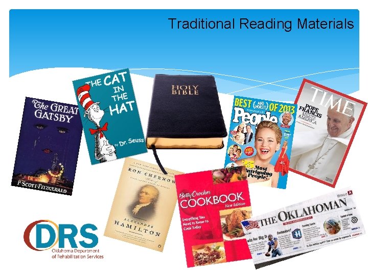 Traditional Reading Materials 