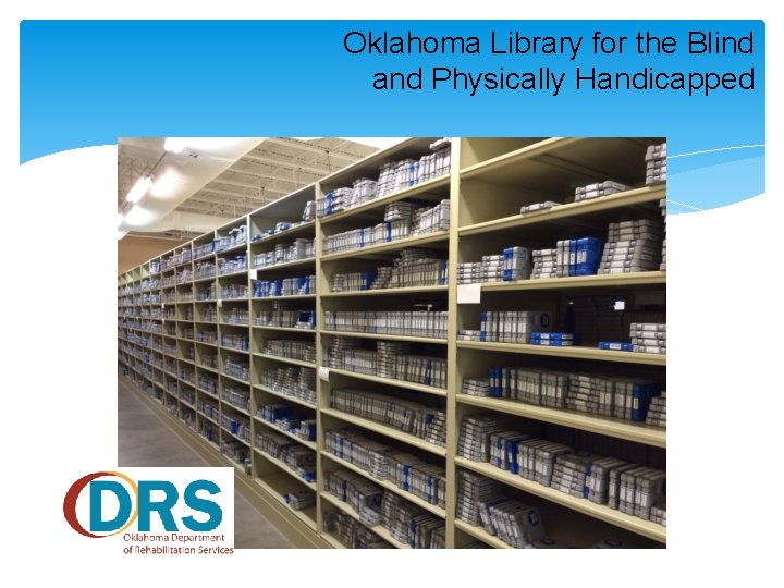 Oklahoma Library for the Blind and Physically Handicapped 