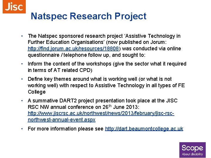 Natspec Research Project • The Natspec sponsored research project ‘Assistive Technology in Further Education