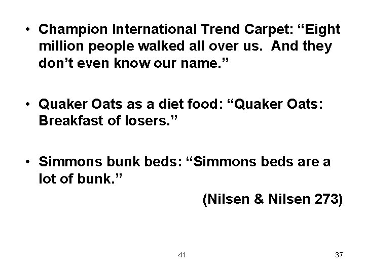  • Champion International Trend Carpet: “Eight million people walked all over us. And