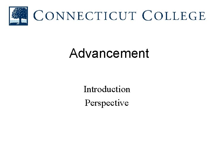 Advancement Introduction Perspective 