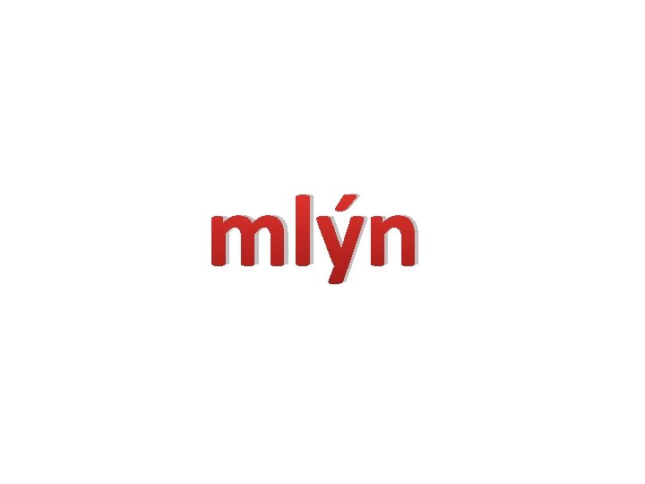 mlýn 