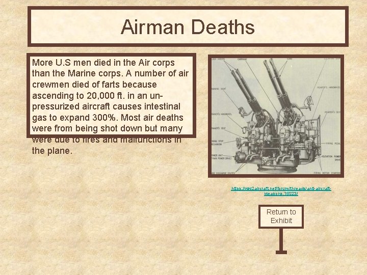 Airman Deaths More U. S men died in the Air corps than the Marine
