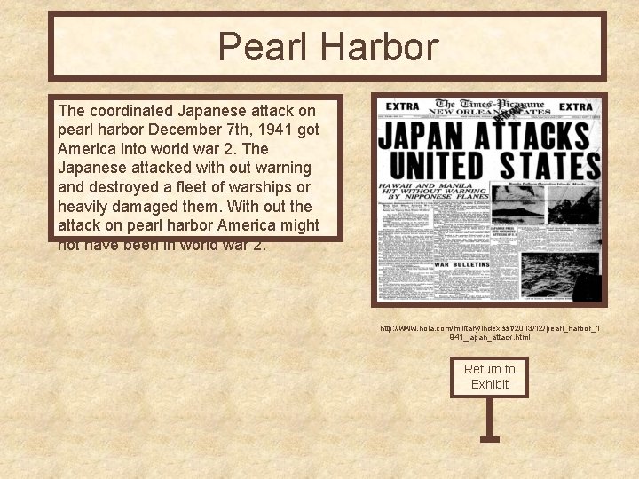 Pearl Harbor The coordinated Japanese attack on pearl harbor December 7 th, 1941 got