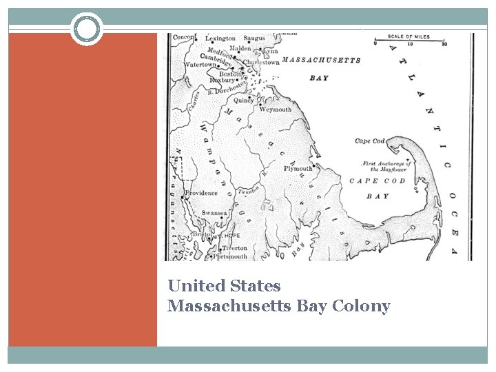United States Massachusetts Bay Colony 