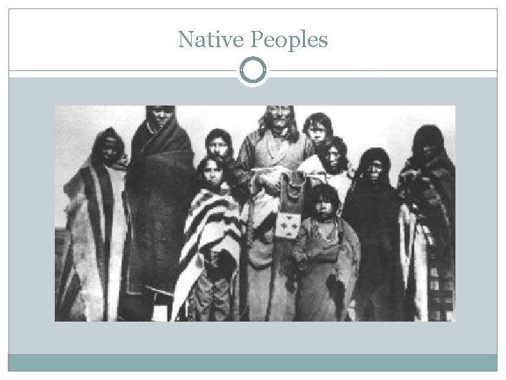 Native Peoples 