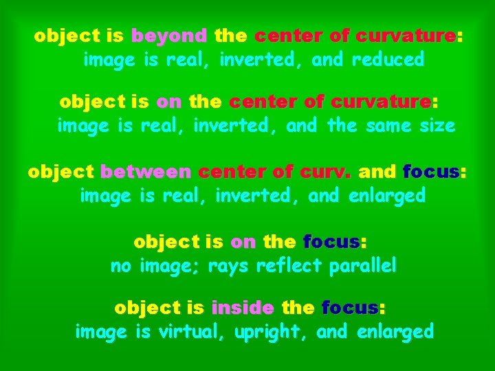 object is beyond the center of curvature: image is real, inverted, and reduced object