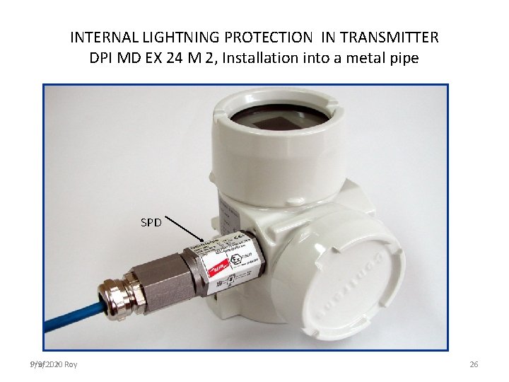 INTERNAL LIGHTNING PROTECTION IN TRANSMITTER DPI MD EX 24 M 2, Installation into a