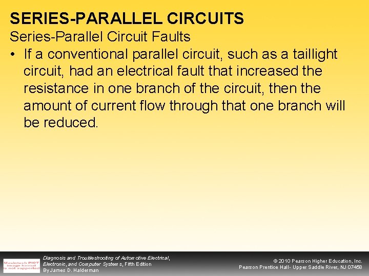SERIES-PARALLEL CIRCUITS Series-Parallel Circuit Faults • If a conventional parallel circuit, such as a