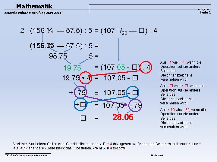 Mathematik Aufgaben Serie 2 Zentrale Aufnahmeprüfung ZKM 2011 2. (156 ¼ — 57. 5)