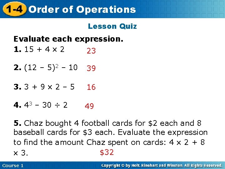 1 -4 Order Insertof Lesson Operations Title Here Lesson Quiz Evaluate each expression. 1.