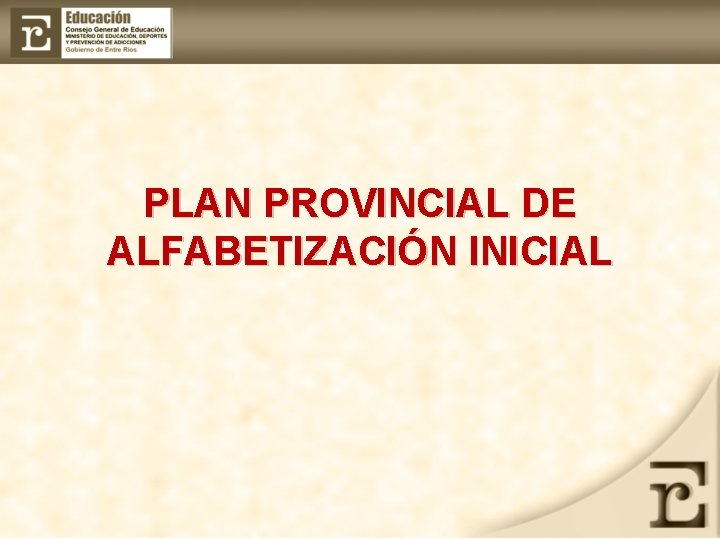 PLAN PROVINCIAL DE ALFABETIZACIÓN INICIAL 