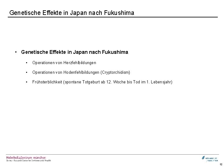Genetische Effekte in Japan nach Fukushima • Genetische Effekte in Japan nach Fukushima •