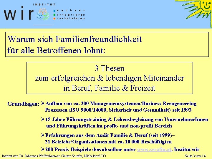 Warum sich Familienfreundlichkeit für alle Betroffenen lohnt: 3 Thesen zum erfolgreichen & lebendigen Miteinander